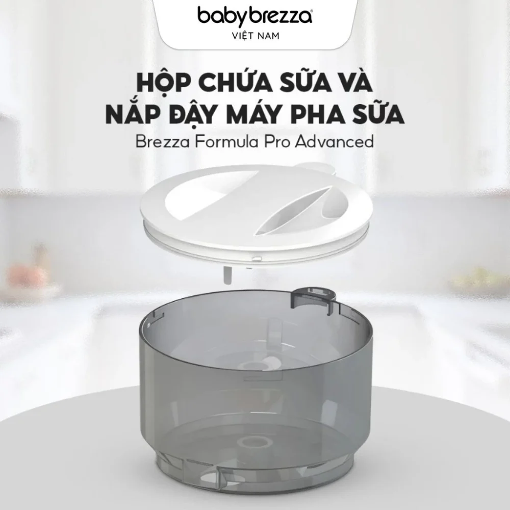 Hộp chứa sữa và Nắp đậy Máy Pha Sữa Baby Brezza